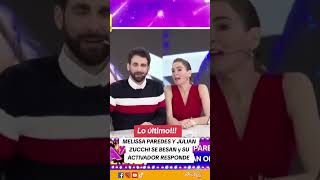 LO ÚLTIMO 🚨Melissa paredes y Julián Zucchi se besan #amoryfuego #melissaparedes - PARTE II