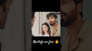 Mustafa on fire 🔥|| kabhi main kabhi tum #kabhimainkabhitum #kabhimainkabhitumedit #haniaamir