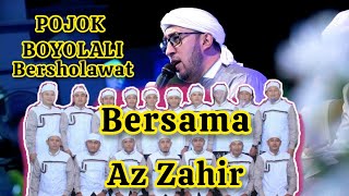 POJOK BOYOLALI BERSHOLAWAT | BERSAMA AZ ZAHIR PEKALONGAN