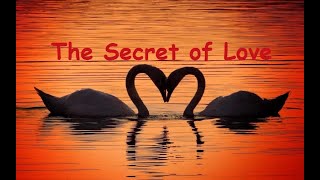 The Secret of Love