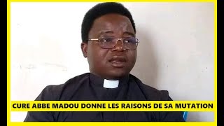 Tchad : Abbé Madou Simon pierre, donne les raisons de sa mutation.