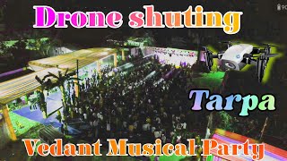 ✌️वेदांत म्युझिकल Special Trending Tarpa ✌️#drone #dronevideo l आगवन लग्न l ‎@vedantmusicalparty 