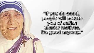 Great Inspiring Mother Teresa Quotes.