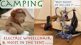 Going Camping with an Electric Wheelchair and Hoist