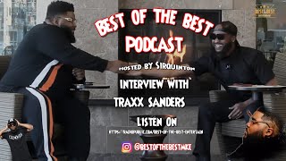 Traxx Sanders It's Fat Boi Season interview Hosted by SirQuinton