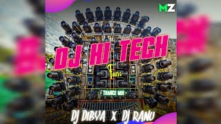 DJ HI-TECH FANS || TRANCE MIX || DJ RANU X DJ DIBYA