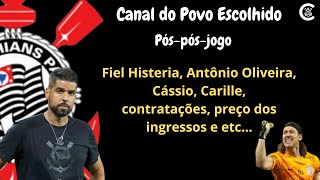 Fiel Histeria, Antônio Oliveira, Cássio, Carille, contratações, preço dos ingressos e etc...