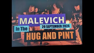 (Vol.04 No.09) = MALEVICH In The HUG AND PINT = GLASGOW (s/uk) = 29 SEPTEMBER 2024