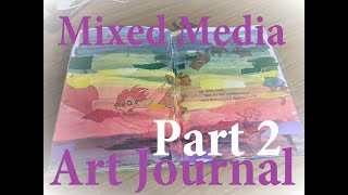 First Mixed Media Art Journal (Part 2) Created with Cat Kirchner