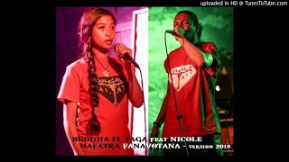 BUDDHA EL TAGA feat NICOLE  - HAFATRA FANAVOTANA (VERSION 2018)