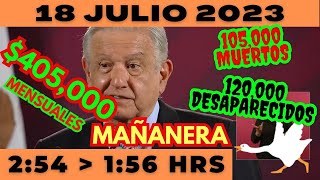 💩🐣 Conferencia de prensa matutina *Martes 18 de Julio 2023* Presidente AMLO de 2:54 a 1:56.