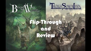 Beyond the Wall and Through Sunken Lands - TTRPG Flip-Through and Review