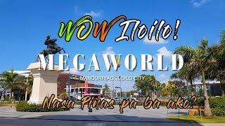 Megaworld Iloilo on Random Adventures PH