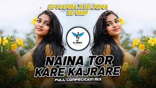 Naina Tor Kare Kajrare | Khortha Old Hit Song | Trrot Tapori Mix  | Dj Nanda x Dj Jona x Dj Smp