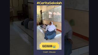 #ceritasekolah #anakindonesia