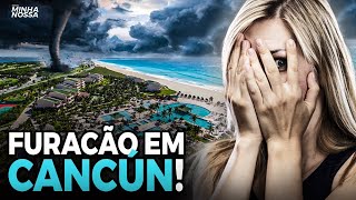 FURACÃO GRACE ATINGE CANCÚN!