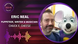 Purple Roads | Eric Neal | Puppeteer, Writer & Musician | Chuck E Cheese