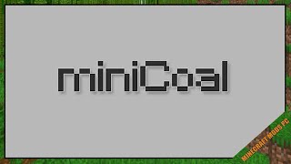 MiniCoal Mod 1.17.1/1.16.5/1.12.2 - Minecraft Mods for PC