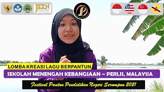 SMK Perlis, Malaysia | Festival Pantun Pendidikan Negeri Serumpun 2021