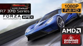 R7 370 - Forza Motorsport 6 Apex (BETA) - 900p - 1080p/Maxed Out/MSAA Off (Windows 10)