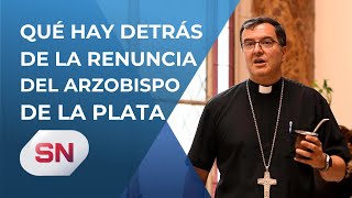 Renuncia sorpresiva del Arzobispo de La Plata