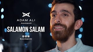 SALAMON SALAM - ADAM ALI