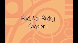 Bud, Not Buddy Chapter 1