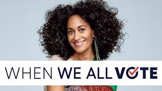 Tracee Ellis Ross on the importance of voting.