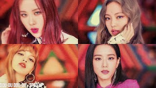 blackpink - ddu-du ddu-du (sped up)