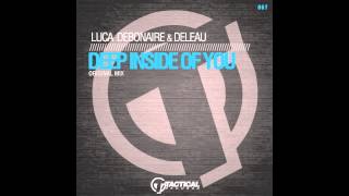 Luca Debonaire & Deleau - Deep inside of you