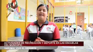 INDERYAL | ACTIVIDADES DE RECREACIÓN Y DEPORTE EN LAS ESCUELAS DEL MUNICIPIO