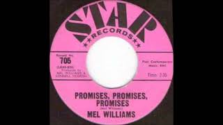 Mel Williams  - Promises, promises, promises