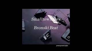 Smalltown Boy - Bronski Beat [s l o w e d]