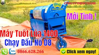 Máy Tuốt Lúa Liên Hoàn 1400 Chạy Đầu Nổ D8 Mới