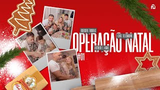 OPERAÇÃO NATAL 2023 | #01