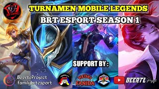 LIVE TURNAMEN MOBILEGENDS BRT ESPORT SEASON 1