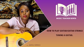 Guitar Lesson 2.(PLAY GUITAR IN 30 MINUTES /How to play guitar/Guitar strings  /TUNING A GUITAR/