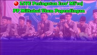 LIVE Peringatan Isro' Mi'roj PP Miftahul Ulum Pagendingan