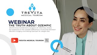 Webinar: Truth About Ozempic vs Bariatric Surgery with renowned Bariatric Surgeon Dr. Martinez