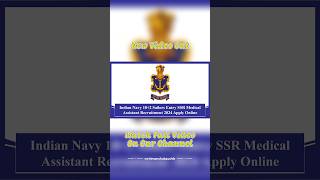 Indian Navy 10+2 Sailors Entry SSR Medical Assistant Recruitment 2024 #indiannavy #recruitment #jobs