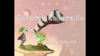 Colorin colorado (Ronda infantil) L y M: Sonia Martínez