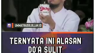 Ternyata ini alasan doa sulit dikabulkan , Ustadz Adi Hidayat