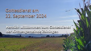 Gottesdienst am 22.09.2024