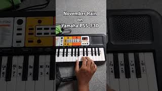 How to Play November Rain Interlude on Yamaha PSS-F30 #pianotutorial #gunsnroses