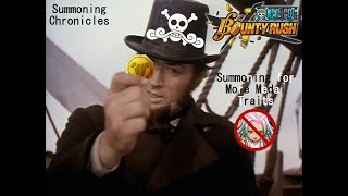 Summoning Chronicles - Summoning for More Medal Traits One Piece Bounty Rush