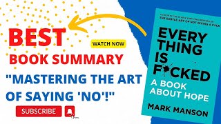 Unlocking Life's Challenges: 'Everything Is F*cked' by Mark Manson | Be Motivated#MarkManson#growth