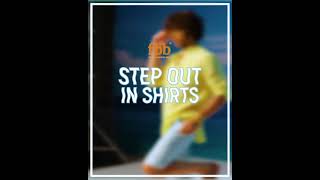 #StepOutInStyle in Shirts with fbb