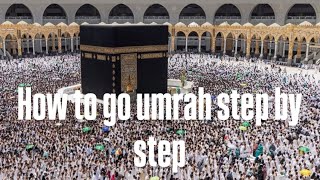 How to go Umrah | step by step | 2024