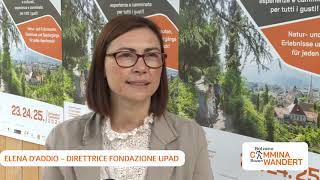 Elena D'Addio - Direttrice Fondazione UPAD presenta Bolzano Cammina - Bozen wandert