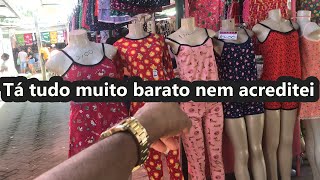 BARATO DEMAIS VALE A PENA ASSISTIR FEIRA DA SULANCA CARUARU BIJAMAS MUITO BARATOS